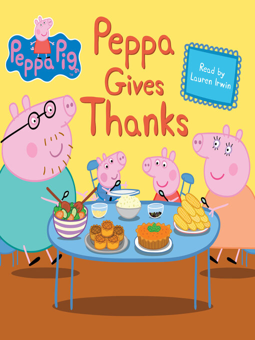 Title details for Peppa Gives Thanks by Meredith Rusu - Available